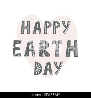 Happy Earth Day scritta disegnata a mano in stile scandinavo, sfondo cartoon. Illustrazione vettoriale per scheda, banner, poster Illustrazione Vettoriale