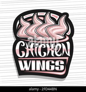Logo vettoriale per le ali di pollo, cartellone decorativo scuro con illustrazione della carne di pollo cruda, cartellino di design con scritta a pennello unica per WO Illustrazione Vettoriale