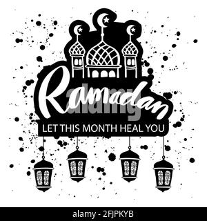 Ramadan ti ha lasciato guarire questo mese. Citazioni Ramadan. Foto Stock