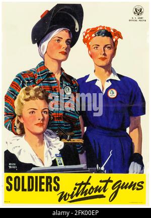 Soldiers Without Guns, American, poster del lavoro di guerra femminile della seconda guerra mondiale (Women War Workers), 1942-1945 Foto Stock