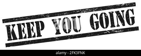 MANTIENI IL testo IN CORSO su nero grugnoso rettangolo vintage timbro. Foto Stock