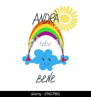 Poster disegnato a mano, scritta a mano slogan italiano Andra tutto bene - tutto andrà bene, in lotta con il coronavirus. Illustrazione del cloud Illustrazione Vettoriale