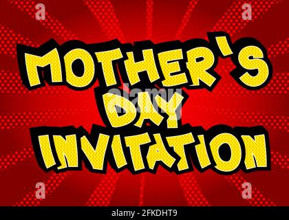 Invito per il giorno della mamma - testo in stile libro comico. Celebrare i genitori evento parole correlate, citazione su sfondo colorato. Poster, banner, modello. Carrello Illustrazione Vettoriale