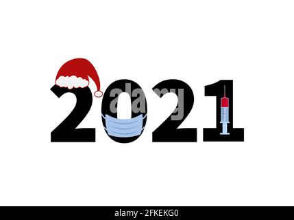 2021 numeri con maschera protettiva e vaccino. Coronavirus covid-19 pandemia. Poster tipografico divertente di Capodanno. Modello vettoriale per banner, segno, gree Illustrazione Vettoriale