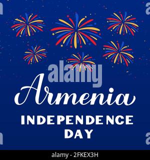 Armenia Independence Day calligrafia mano con fuochi d'artificio. Festa armena celebrata il 21 settembre. Modello vettoriale per poster tipografici Illustrazione Vettoriale