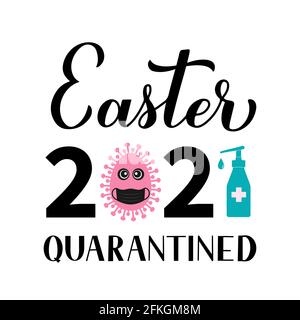 Pasqua 2021 calligrafia messa in quarantena lettere a mano. Festa di Pasqua due covid manifesto tipografico pandemico. Modello vettoriale per biglietto d'auguri, banner Illustrazione Vettoriale