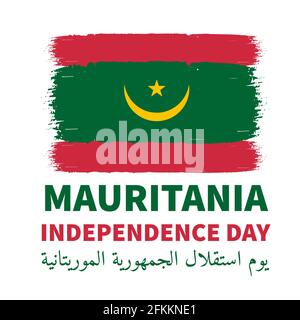 Mauritania Independence Day scritta in inglese e in arabo. Festa celebrata il 28 novembre. Modello vettoriale per poster tipografico, banner, gre Illustrazione Vettoriale