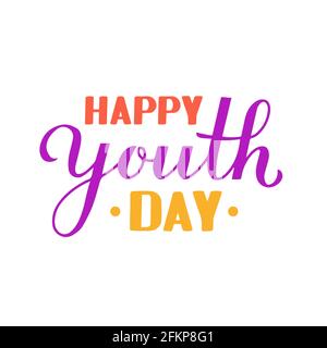 Calligrafia felice della Giornata della Gioventù scritta a mano isolato su bianco. Modello vettoriale facile da modificare per poster tipografico, banner, biglietto d'auguri, volantino, adesivo Illustrazione Vettoriale