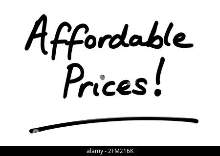 Prezzi convenienti! scritto a mano su sfondo bianco. Foto Stock
