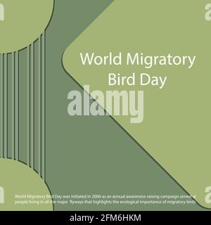 La Giornata mondiale degli uccelli migratori è stata iniziata nel 2006 come un campagna annuale di sensibilizzazione rivolta alle persone che vivono in tutti i grandi flyways che mette in evidenza Illustrazione Vettoriale