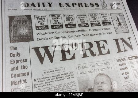 Il quotidiano Daily Express (replica) il giorno in cui la Gran Bretagna è entrata nella Comunità economica europea (oggi l'UE) il 1° gennaio 1973. Foto Stock