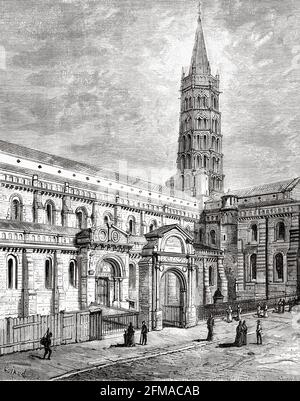 Basilique Saint Sernin. Tolosa. Alta Garonna. Francia. Illustrazione del vecchio XIX secolo incisa da Histoire de la Revolution Francaise 1876 di Jules Michelet (1798-1874) Foto Stock