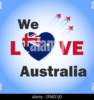 Amiamo il banner australiano con la bandiera australiana a forma di cuore. Australia National Day design creativo con jet da combattimento nel cielo per i social media. Illustrazione Vettoriale