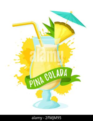 Pina colada con fetta di ananas, paglia e ombrello. Banner moderno con bicchiere di bevanda alcolica, nastro e spruzzi di succo. Illustrazione vettoriale. Illustrazione Vettoriale
