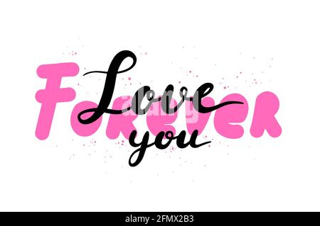 Ti piace per sempre scrivere a mano citazione vettoriale. San Valentino doodle slogan. Parola d'amore del biglietto d'auguri Illustrazione Vettoriale