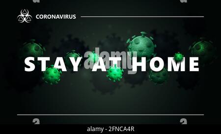 COVID-19 concetto di soggiorno a casa. Banner nero con grande titolo bianco con molecole di coronavirus. Coronavirus sfondo in colori neri per websit Foto Stock