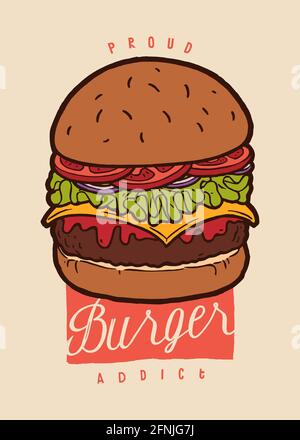 Orgoglioso hamburger dipendente. Bella illustrazione hamburger con la tipografia vintage citazione alimentare camion t-shirt stampa Illustrazione Vettoriale