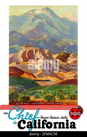 The Chief to California - Cajon Pass di Hanson Puthuff (1875-1972). Poster vintage restaurato pubblicato nel 1936 negli Stati Uniti. Foto Stock