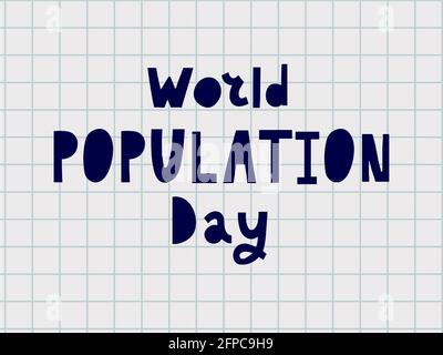 Design for World Population Day Greeting-11 luglio. Logo tipografico, illustrazione vettoriale, banner o poster Illustrazione Vettoriale