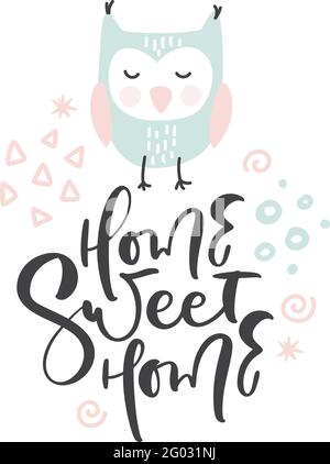 Carino mano disegnata proprio vettore di illustrazione in stile doodle e testo calligrafico Home Sweet Home. Bambini, baby design per carte, poster, arte di parete nido Illustrazione Vettoriale