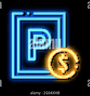 Immagine dell'icona del bagliore al neon per il parcheggio a pagamento Illustrazione Vettoriale