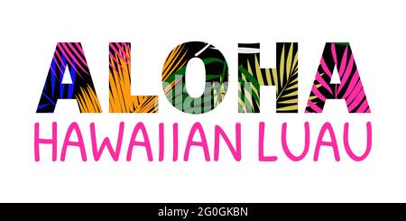 Scritta Aloha Hawaii. Design Aloha T-Shirt. Miglior design creativo per poster, volantini, presentazioni. Sfondo vettoriale. Illustrazione Vettoriale