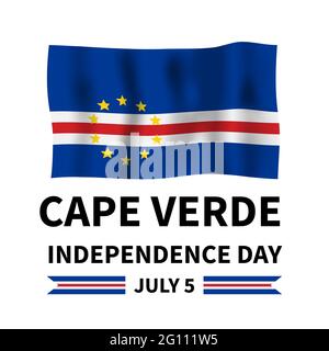 Scritta del Capo Verde Independence Day con bandiera isolata in bianco. Festa nazionale celebrata il 5 luglio. Modello vettoriale per poster tipografico, banne Illustrazione Vettoriale