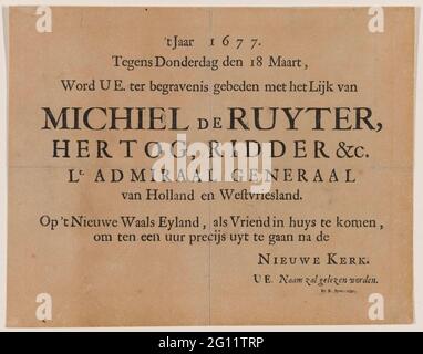 Invito ai funerali di Michiel de Ruyter. Il funerale dell'Ammiraglio de Ruyter, che si è svolto il 18 marzo 1677 nel Nieuwe Kerk di Amsterdam, evento imponente wasan che ha attirato molti spettatori. Una società selezionata è stata invitata alla cerimonia, che durò diverse ore. Un gruppo ancora più piccolo è stato autorizzato a visitare la famiglia dell’eroe navale dopo la cerimonia, anche su invito speciale. Foto Stock