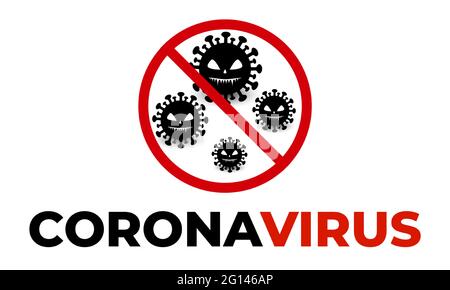 Icona di arresto del viso del coronavirus spaventoso nel segno rotondo rosso di divieto. Pandemia arresto nuovo corona virus focolaio covid-19 faccia spaventosa. Pericolo di infezione Illustrazione Vettoriale