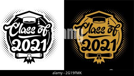 Lettering Classe di 2021 per il saluto, biglietto di invito. Design con logo di laurea, evento di congratulazioni, T-shirt, festa, liceo o laureato. Illustrazione Vettoriale