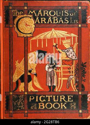 Copertina illustrata del libro The Marquis of Carabas' picture book : contenente Puss in Boots, Old Mother Hubbard, Valentine and Orson, l'assurda ABC. Illustrato da Walter Crane, Edmund Evans e Sarah Catherine Martin. Editore London (The Broadway, Ludgate) ; New York (416 Broome Street) : George Routledge e figli nel 1874 Foto Stock