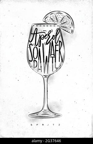 Spritz cocktail lettering prosecco, aperol, acqua soda, in stile grafico vintage disegno su carta sporco sfondo Illustrazione Vettoriale