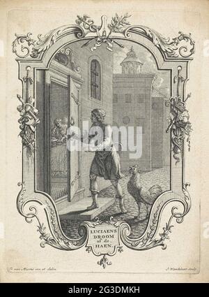 Un uomo e un gallo in una casa; sogno di Luciaens o la grandine. Un uomo apre la porta d'ingresso di una casa. Dietro di lui c'è un gallo. Una donna è seduta in casa. Lo spettacolo ha una cornice ornamentale con strumenti a sinistra (calzolai) e simboli di ricchezza a destra. Sopra la mostra un caduceo e un ramo di ulivo come simboli di pace. In fondo a una cartouche il titolo del poema immaginato. Foto Stock