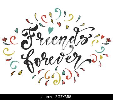Friendship Happy Motivational Citazione per T-shirt, Poster, Stampa, Merch Design Template. Happy Friends Forever biglietto d'auguri scritta disegnata a mano. Illustrazione Vettoriale