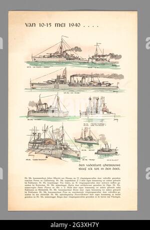 Navi da guerra olandesi periscono tra il 10-15 maggio 1940; dal 10-15 maggio 1940 ..... Foglia con nove navi da guerra olandesi che sono percepite tra il 10 e il 15 maggio 1940. In parte da attacchi tedeschi, in parte portati a sprofondare dal nostro equipaggio. Le navi della marina militare: Johan Maurits van Nassau, Z 3 , Van Galen, Hydra, Pieter Florisz, Abraham van der Hulst, Noord-Brabant, Frito, Brinio e Bulgia. Sotto le navi raffigurate, una citazione a due zampe e un testo in cui indicare quando e come la nave è percepita. Parte di un gruppo di tre piastre. Foto Stock