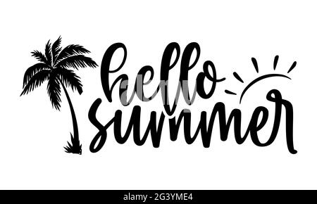 Ciao estate - estate t shirt design, frase scritta disegnata a mano, Calligraphy t shirt design, isolato su sfondo bianco, file svg per Cuttin Foto Stock