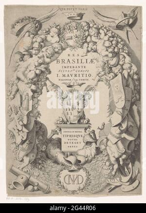 Braccio del Brasile in cornice con arma e monogramma di Johan Maurits Conte di Nassau-Siegen; Res Brasiliae Imperante Illust .Mo Comitato I. Maurizio. Comitato Nassoviae ecc.; pagina del titolo per: Caspar Barlaeus, Rerum per octennium in Brasilia et alibi nucler starum subraefectura J. Mauritius, Nassoviae, 1647 .. Le braccia del Brasile con una cornice di frutta e verdura, stemmi e putti. In alto lo stemma di Johan Maurits, conte di Nassau-Siegen, in fondo sono monogrammi. Foto Stock