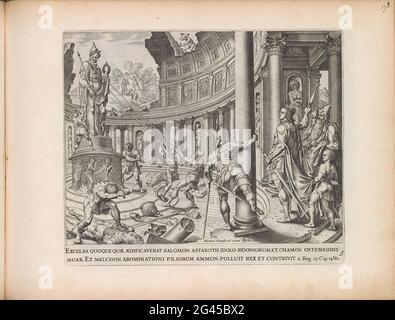 Re Giosia è distrutto i templi di Astarte, Kemos e Mildom; Storia di Re Giosia; Theatrum Biblicum Hoc Est Historiae Sacrae Veteris et Novi Testamenti Tabulis Aeneis Expressae. Re Giosia ha distrutto i templi in onore degli dei pagani Astarte, Kemos e Mildom e ha fatto tutte le immagini degli idoli in pezzi. Due uomini sono impegnati a disegnare una grande statua della sua base. Altri uomini conservano il tempio a pezzi con i martelli. Sotto la mostra un riferimento in latino al testo della Bibbia in 2. 23:14. Questa stampa fa parte di un album. Foto Stock