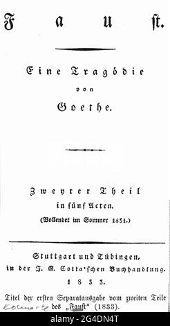 teatro / teatro, opera, 'Faust parte due', di Johann Wolfgang von Goethe (1749 - 1832), prima edizione, IL DIRITTO D'AUTORE DELL'ARTISTA NON DEVE ESSERE CANCELLATO Foto Stock