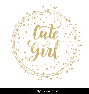 Cute la scritta della mano della ragazza per i vestiti. Icona del badge per bambini. Ottimo per carte e t-shirt. Tipografia di celebrazione. Illustrazione Vettoriale