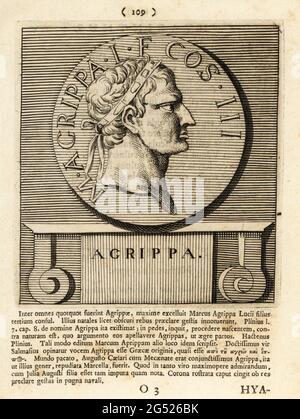 Marcus Vipsanius Agrippa con corona rostrale, c. 64/62 – 12 a.C., generale romano nella Battaglia di Actium, statista e architetto del Pantheon. Da una moneta colpita sotto Tito. M. AGRIPPA L F COS III. Incisione su copperplate di Pieter Bodart (1676-1712) da Henricus Spoor's Deorum et Heroum, virorum et mulierum Illustrium imagines Antiquae Illustatae, dei ed Eroi, uomini e Donne, Illustrated with Antique Images, Petrum, Amsterdam, 1715. Pubblicato per la prima volta come Favissæ utriusque antiquitatis tam Romanæ quam Græcæ nel 1707. Henricus Spoor era un medico olandese, studioso di musica classica, poeta e scrittore, Foto Stock