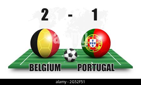 Belgio contro Portogallo . Palla di calcio con bandiera nazionale modello sul campo di calcio prospettiva . Punti mondo sfondo mappa . Risultato della partita di calcio e sco Illustrazione Vettoriale