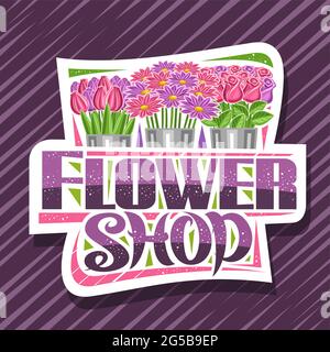 Logo vettoriale per Flower Shop, cartellone decorativo con illustrazione di tulipani primaverili, crisantemi e rose rosa con foglie verdi, posta Illustrazione Vettoriale