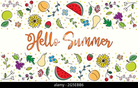 Chiara illustrazione artistica di frutta e fiori. Sfondo con la scritta hello estate Illustrazione Vettoriale