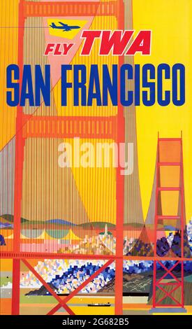 Fly TWA, San Francisco, Golden Gate, Vintage Travel Poster, TWA – Trans World Airlines è operativa dal 1930 al 2001. Artista: David Klein, 1957. Foto Stock