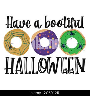 Abbia una citazione di halloween bootiful. Illustrazione vettoriale. Illustrazione Vettoriale