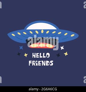 Piatto volante. UFO. Iscrizione ciao amici. Immagine vettoriale a colori disegnata a mano. Giornata mondiale ufo Illustrazione Vettoriale