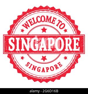 BENVENUTI A SINGAPORE - SINGAPORE, parole scritte con il timbro rosso a zig-zag Foto Stock