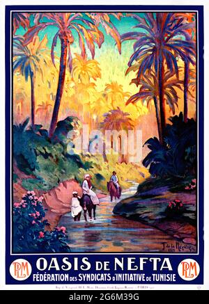 Oasis de Nefta. Fédération des syndicats d'Initiative de Tunisie. PLM di Joseph de la Nézière (1873-1944). Poster d'epoca restaurato pubblicato nel 1925 in Francia. Foto Stock