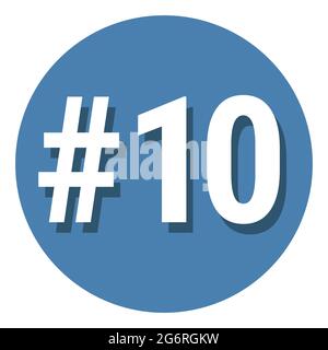 Numero 10 simbolo dieci in cerchio, decimo conteggio hashtag icona. Semplice illustrazione vettoriale con design piatto. Bianco con ombra su sfondo blu. Illustrazione Vettoriale